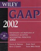 Wiley Gaap 2001: Interpretation and Application of Generally Accepted Accounting Principles 2001 (Wiley Gaap) 0470286067 Book Cover