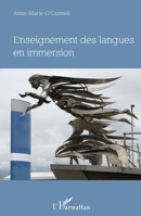 Enseignement des langues en immersion: Approche didactique, perspective philosophique, le cas de l'Irlande (French Edition) 2343079560 Book Cover