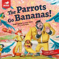 Parrots Go Bananas 1967002452 Book Cover
