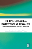 The Epistemological Development of Education 036775763X Book Cover