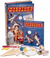 The Inventor's Handbook ( Boston's Museu of Science )( A guide to Creative Thinking ) 1561384593 Book Cover