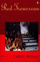 Red Trousseau: Poems (Poets, Penguin) 0140586865 Book Cover