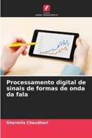 Processamento digital de sinais de formas de onda da fala (Portuguese Edition) 6209055206 Book Cover