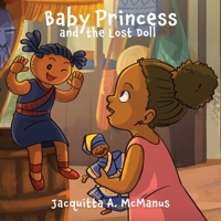 Baby Princess and the Lost Doll 1954015046 Book Cover