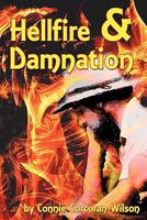 Hellfire & Damnation 0615439624 Book Cover
