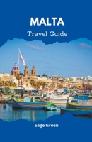 Malta: Travel Guide B0CGY2FP11 Book Cover