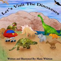 Let's Visit the Dinosaurs 1546651268 Book Cover