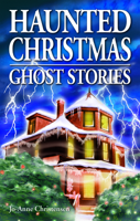 Haunted Christmas: Ghost Stories 1894877152 Book Cover