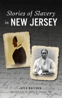 Stories of Slavery in New Jersey 1540245667 Book Cover