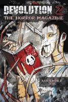 Devolution Z: The Horror Magazine November 2015 1518757154 Book Cover