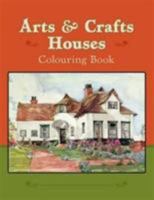 Arts & Crafts Houses Colouring Book 0764971190 Book Cover