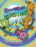 Goodbye Monsters Book & Zimbobo Plush Toy 061599704X Book Cover