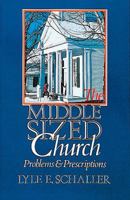 Middle-Sized Church: Problems and Prescriptions 0687269482 Book Cover