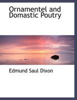 Ornamentel and Domastic Poutry 1010383183 Book Cover