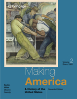 Making America: A History of the United States, Volume 1 0618994858 Book Cover