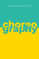 DNCL Choreography Journal 1387463691 Book Cover