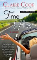 Time Flies: A Novel 145167368X Book Cover