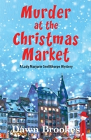 Murder at the Christmas Market 1913065758 Book Cover