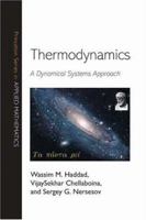 Thermodynamics: A Dynamical Systems Approach (Princeton Series in Applied Mathematics) 0691123276 Book Cover