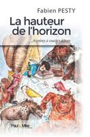 La hauteur de l'horizon 2366510578 Book Cover