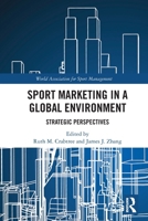 Sport Marketing in a Global Environment 1032217960 Book Cover