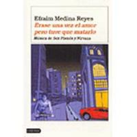 Érase una vez el amor pero tuve que matarlo 8423336603 Book Cover