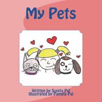 My Pets 1548186732 Book Cover