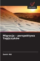 Migracja - perspektywa Togijczyków (Polish Edition) 6630436962 Book Cover