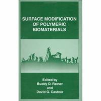 Surface Modification of Polymeric Biomaterials