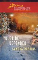 Yuletide Defender 0373674449 Book Cover