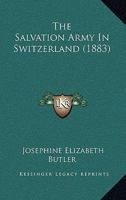The Salvation Army in Switzerland 1104505088 Book Cover
