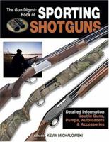 The "Gun Digest" Book of Sporting Shotguns 0896891739 Book Cover