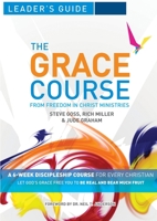 The Grace Course Leader's Guide 1913082733 Book Cover