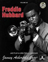 Volume 60: Freddie Hubbard (Jazz Play-A-Long for All Musicians) 1562242180 Book Cover
