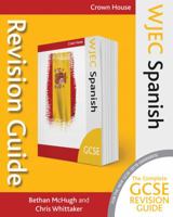 Wjec GCSE Revision Guide Spanish 1785832735 Book Cover