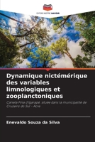Dynamique nictémérique des variables limnologiques et zooplanctoniques: Canela Fina d'Igarapé, située dans la municipalité de Cruzeiro do Sul - Acre B0CHL96VG1 Book Cover