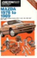 Chilton Book Company Repair Manual: Mazda, 1978 to 1989--All U.S. and Canadian Models of RX-7, GLC, 323, 626, 929, MX-6, MPV (Chilton Model Specific Automotive Repair Manuals) 0801979455 Book Cover