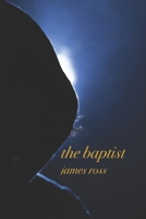 The Baptist B08TQ7F288 Book Cover