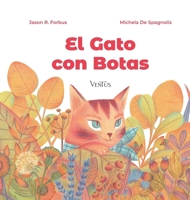 El Gato con Botas (Spanish Edition) B0GGTDY6G9 Book Cover