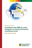 Contributo das PME do ramo moageiro no desenvolvimento económico local 620204330X Book Cover