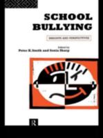 School Bullying: Insights and Perspectives 0415103738 Book Cover