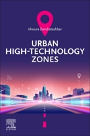 Urban High-Technology Zones 0323901662 Book Cover