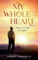My Whole Heart B0FR9VT454 Book Cover