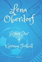Lena Oberdorf: Rising Star of German Football B0CQZVM95Y Book Cover