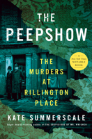 The Peepshow: The Murders at Rillington Place 0593653637 Book Cover