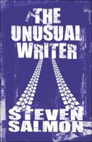 The Unusual Writer 1608361721 Book Cover