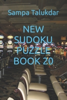 NEW SUDOKU PUZZLE BOOK 20 B0BKCPZ2V7 Book Cover