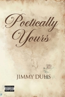 Poetically Yours 1806234548 Book Cover