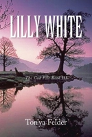 LILLY WHITE 1436334829 Book Cover