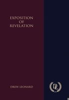 Exposition of Revelation 0359477410 Book Cover